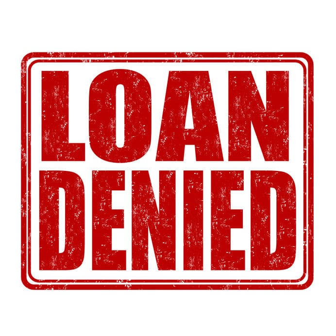 Loan denied